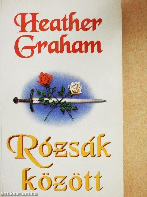 Rózsák között
