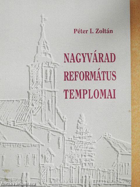 Nagyvárad református templomai