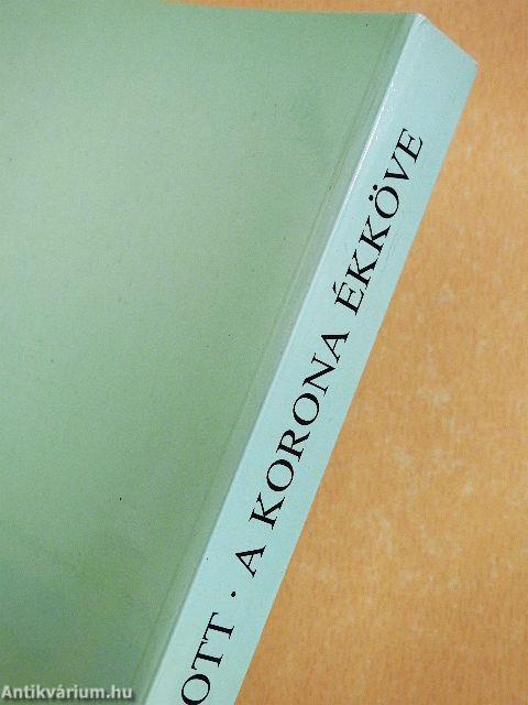 A korona ékköve I-IV.