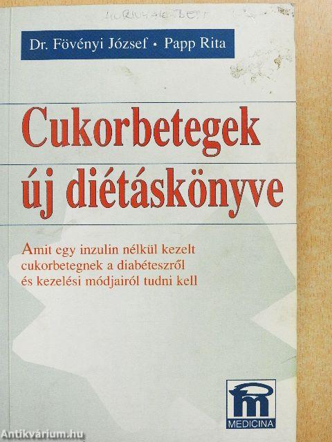 Cukorbetegek új diétáskönyve