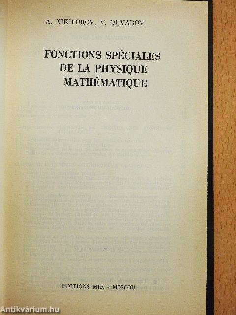 Fonctions Spéciales de la Physique Mathématique
