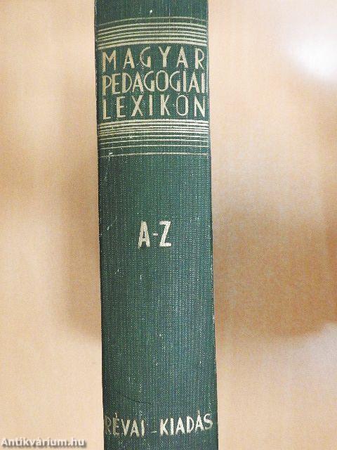 Magyar Pedagógiai Lexikon I-II.