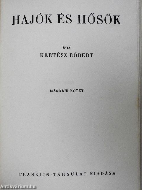 Hajók és hősök I-II.