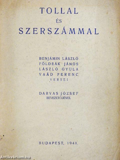 Tollal és szerszámmal