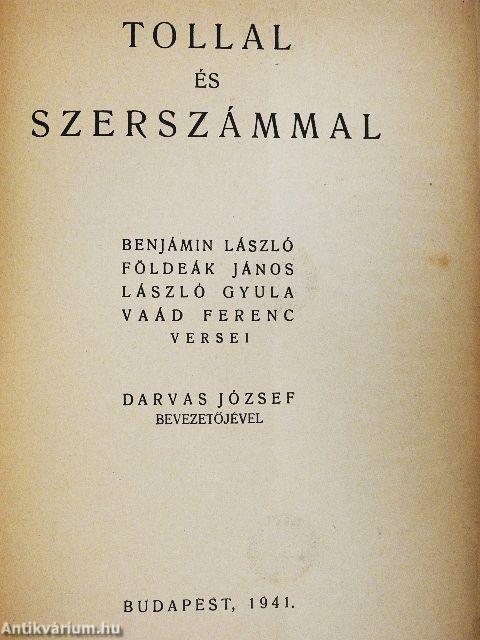 Tollal és szerszámmal