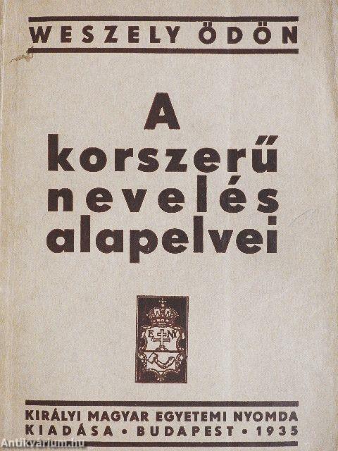 A korszerű nevelés alapelvei