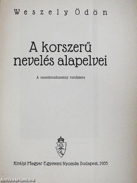 A korszerű nevelés alapelvei
