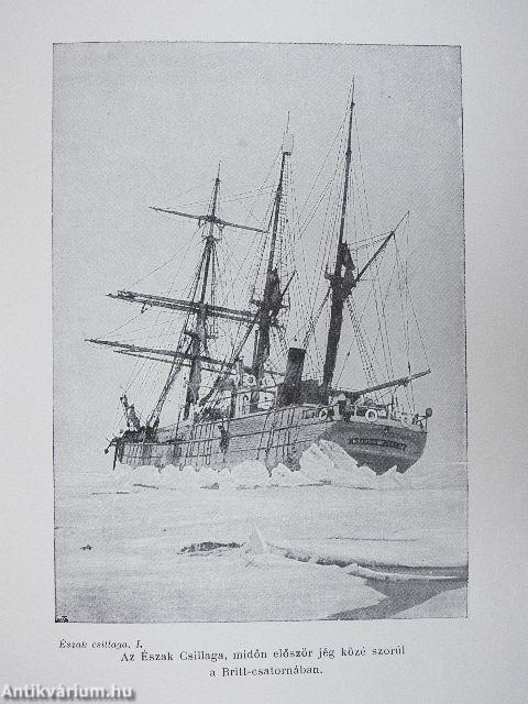 Az «Észak Csillaga» («Stella Polare») az Északi Sarktengeren 1899-1900 I-II.