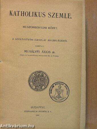 Katholikus szemle 1907. I. (fél évfolyam)