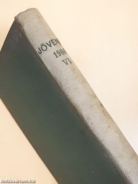 Jövendő 1904. június 5-június 26.