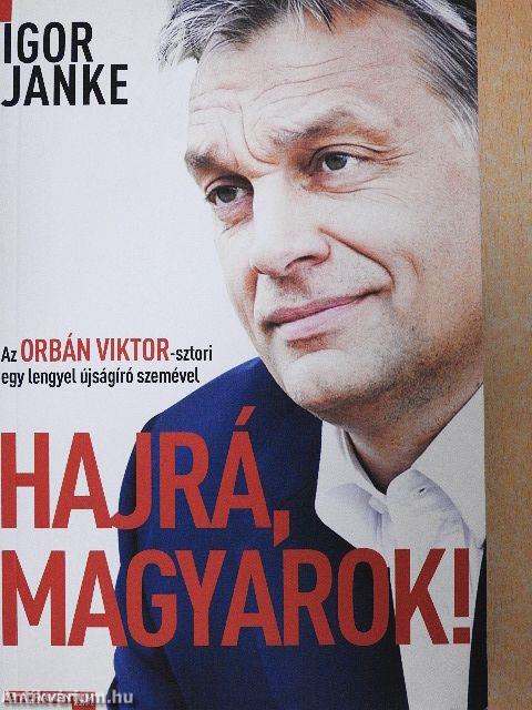 Hajrá, magyarok!