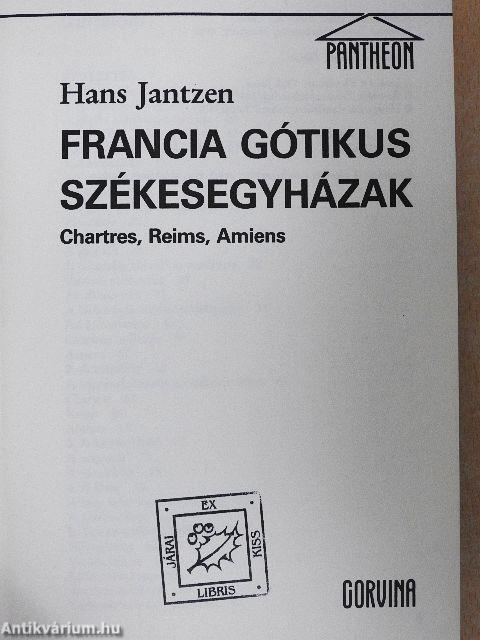 Francia gótikus székesegyházak