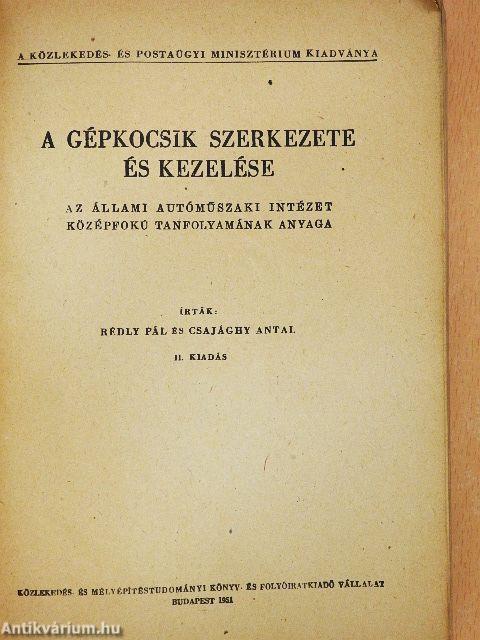 A gépkocsik szerkezete és kezelése