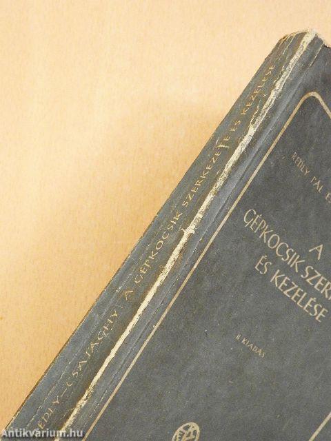 A gépkocsik szerkezete és kezelése