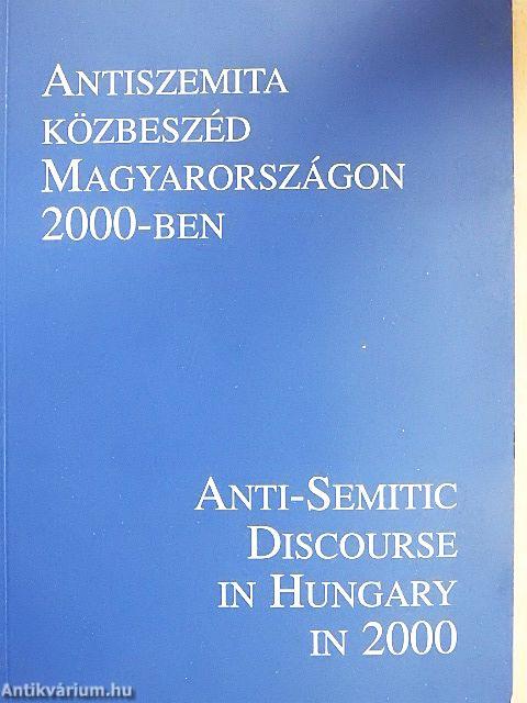 Antiszemita közbeszéd Magyarországon 2000-ben