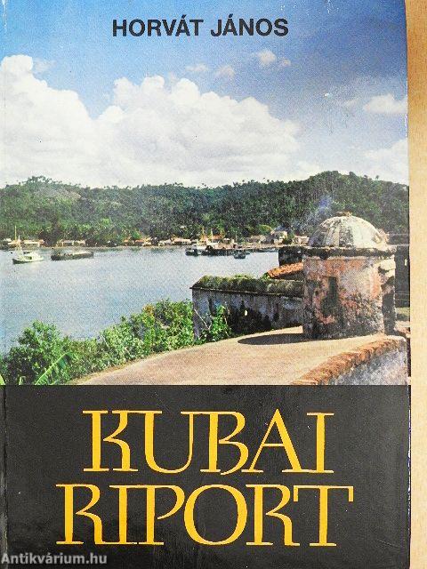 Kubai riport