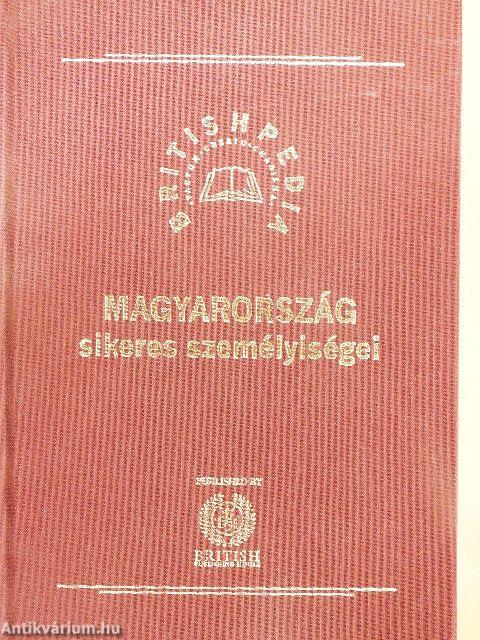 Magyarország sikeres személyiségei III.