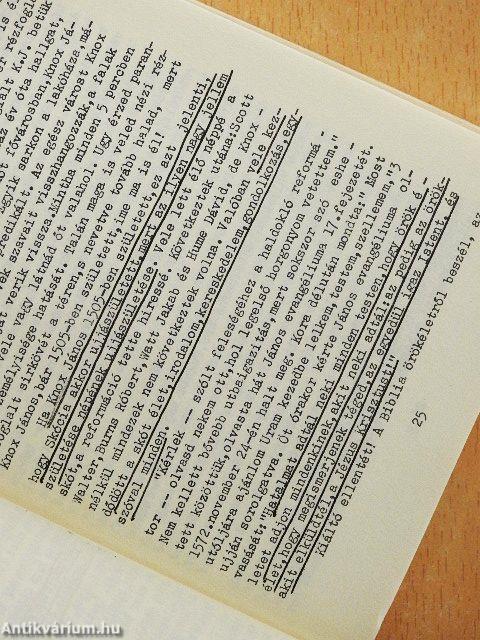 Szemelvények Dr. F. W. Boreham ausztráliai skót lelkész történelemformáló nagy igék c. öt kötetes munkájából