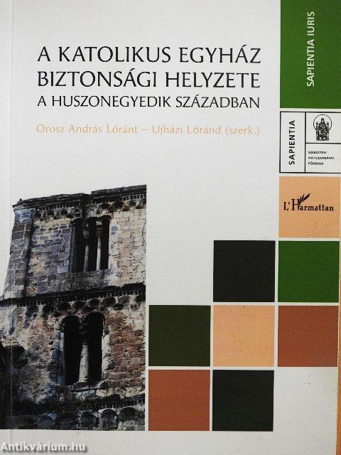 A Katolikus Egyház biztonsági helyzete a huszonegyedik században