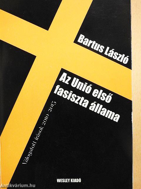 Az Unió első fasiszta állama