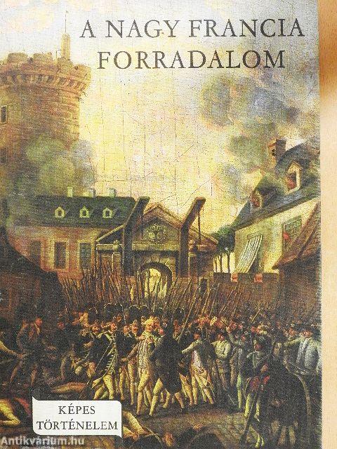 A Nagy Francia Forradalom