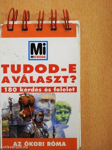 Tudod-e a válasz? - Az ókori Róma