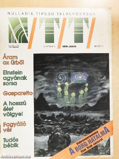 Nulladik Típusú Találkozások 1995. március