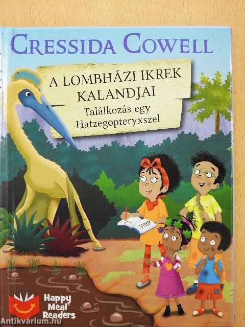 A lombházi ikrek kalandjai - Találkozás egy Hatzegopteryxszel