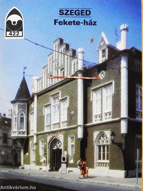 Szeged - Fekete-ház