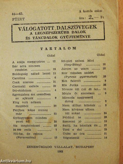Válogatott dalszövegek 44-45.