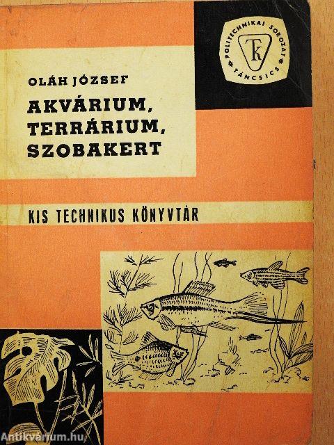 Akvárium, terrárium, szobakert