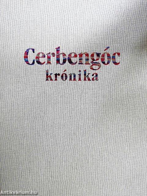 Cerbengóc krónika