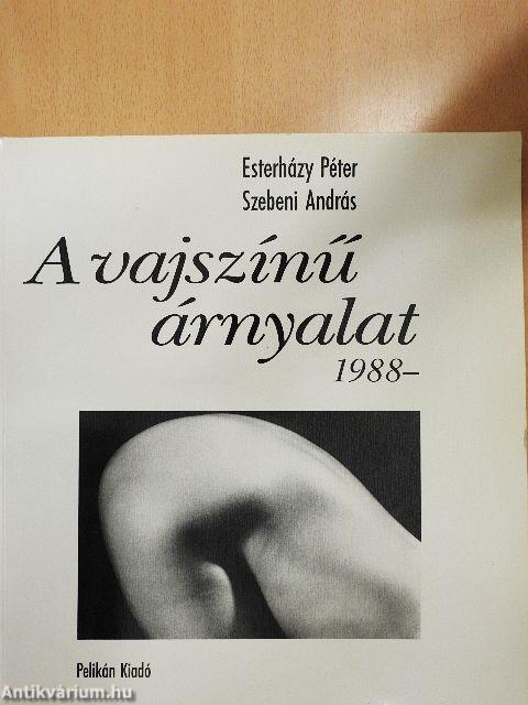 A vajszínű árnyalat 1988-