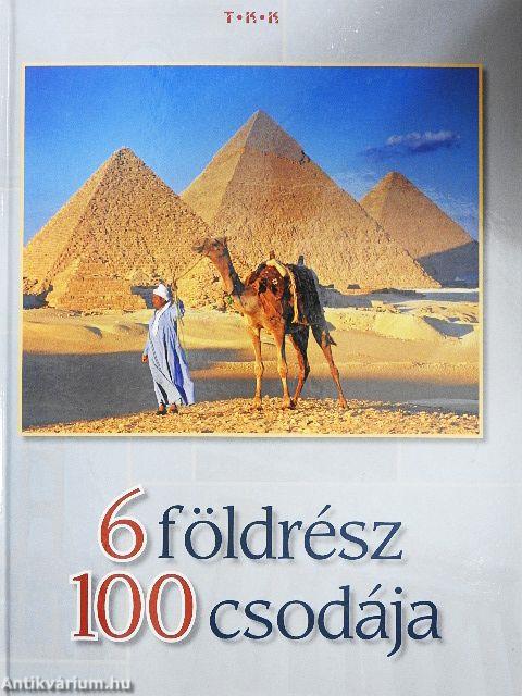 6 földrész 100 csodája