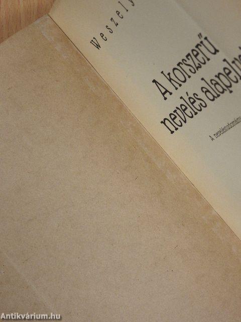 A korszerű nevelés alapelvei