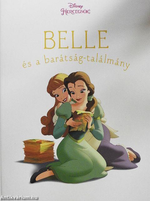 Belle és a barátság-találmány
