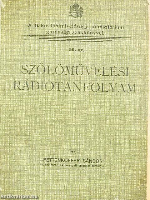 Szőlőművelési rádiótanfolyam