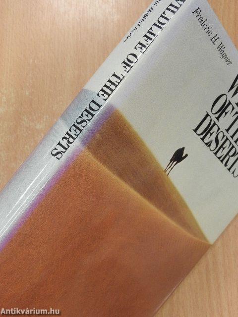 Wildlife of the Deserts