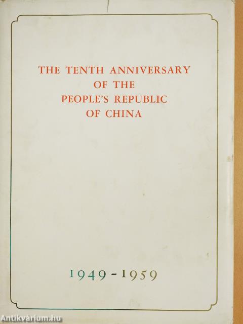 The Tenth Anniversary of the People's Republic of China