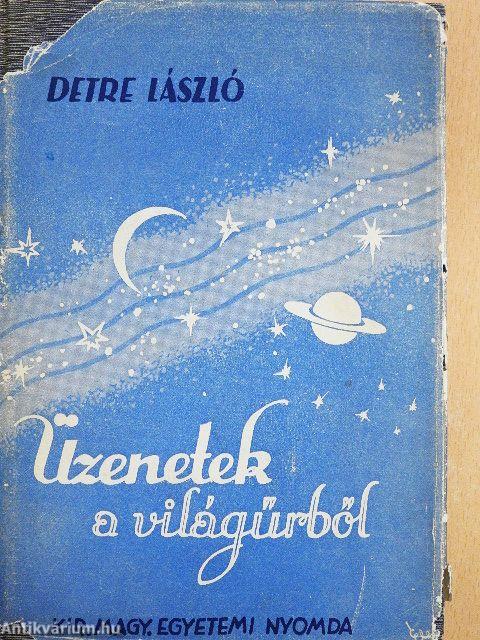 Üzenetek a világürből