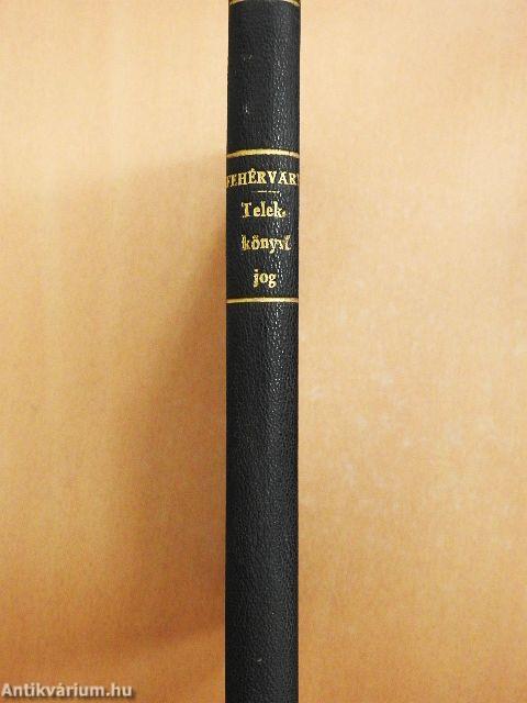 Magyar telekkönyvi jog vázlata