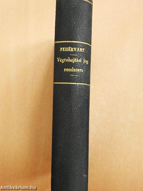 Magyar polgári végrehajtási jog rendszere