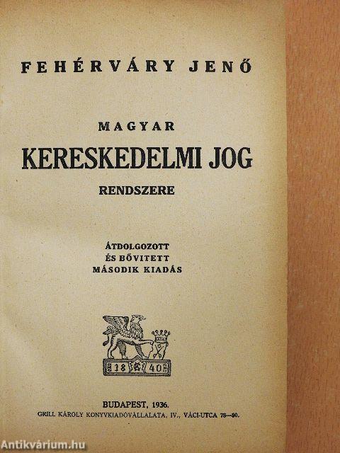 Magyar kereskedelmi jog rendszere
