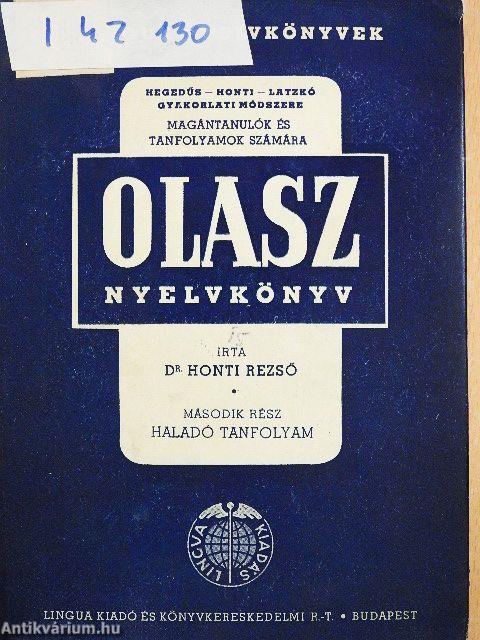 Olasz nyelvkönyv magántanulásra és tanfolyamok számára II.
