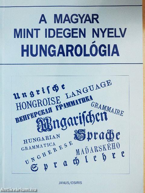 A magyar mint idegen nyelv/Hungarológia