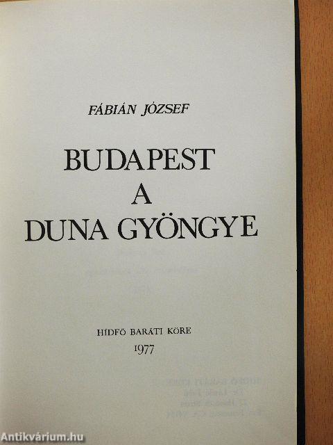 Budapest a Duna gyöngye