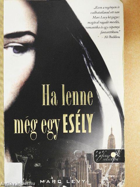 Ha lenne még egy esély