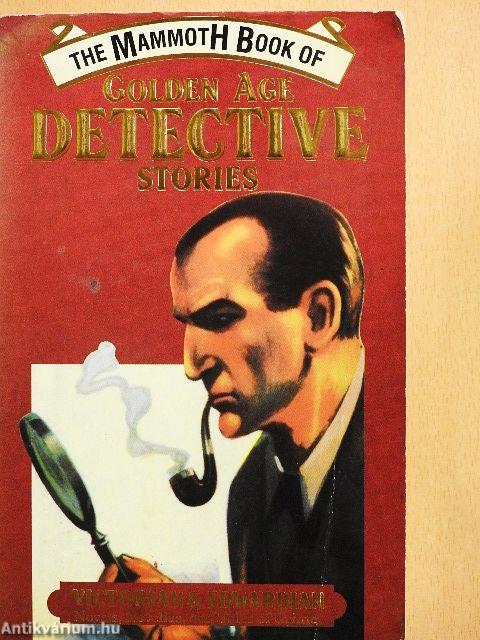 The Mammoth Book of Golden Age Detective Stories