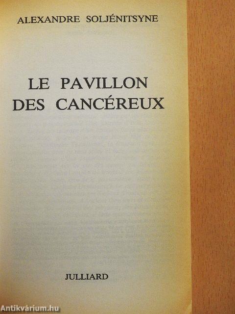Le Pavillon des Cancéreux