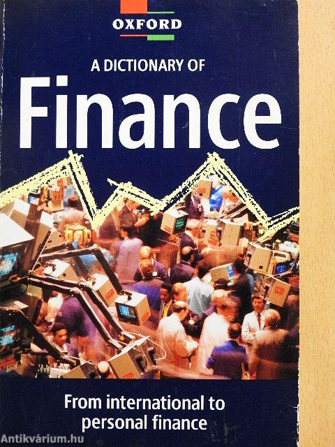A Dictionary of Finance